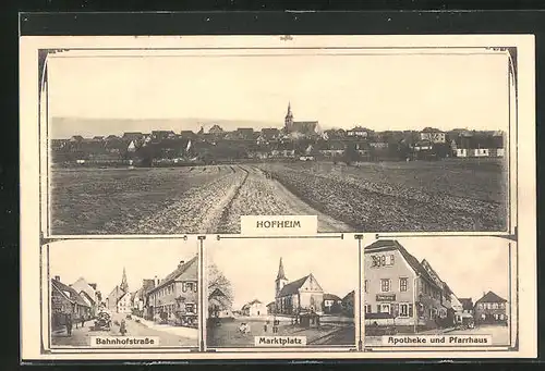 AK Hofheim, Bahnhofstrasse, Apotheke und Pfarrhaus, Marktplatz, Ortsansicht