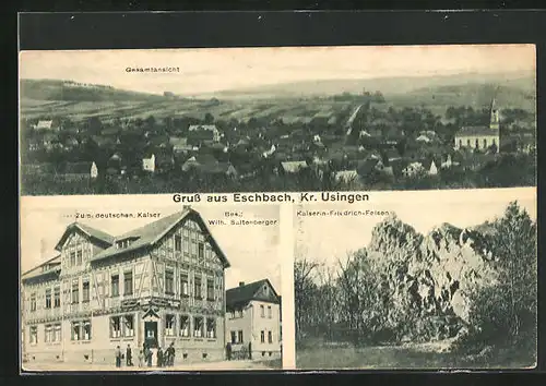 AK Eschbach /Krs. Usingen, Gasthaus zum deutschen Kaiser, Kaiserin-Friedrich-Felsen, Ortsansicht