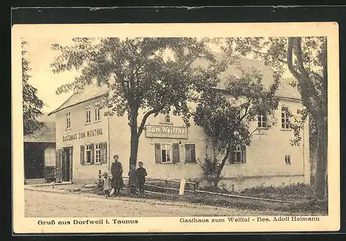 AK Dorfweil / Taunus, Gasthaus Zum Weiltal