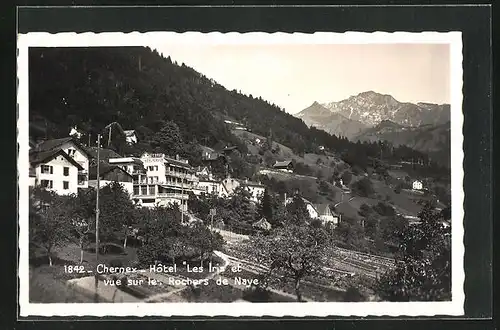 AK Chernex, Hotel Les Iris et vue sur le Rochers de Naye