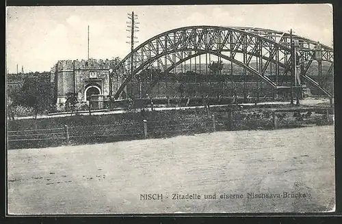 AK Nisch, Zitadelle & eiserne Nischsava-Brücke