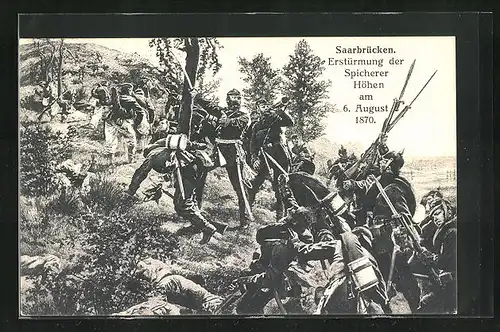 AK Saarbrücken, Erstürmung der Spicherer Höhen 1870, Reichseinigungskriege