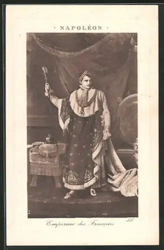 AK Napoleon Empereur des Francais