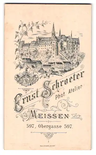 Fotografie Ernst Schroeter, Meissen, Obergasse 597, rücks. Ansicht Meissen, vorders. Portrait schönes Fräulein