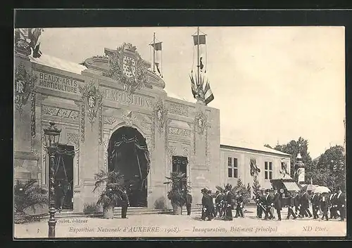 AK Auxerre, Exposition Nationale 1908, Inauguration