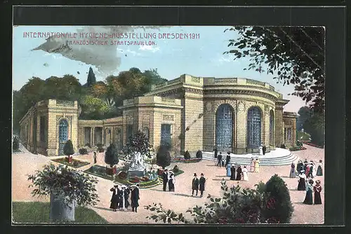 AK Dresden, Internationale Hygiene Ausstellung 1911, Franz. Staatspavillon