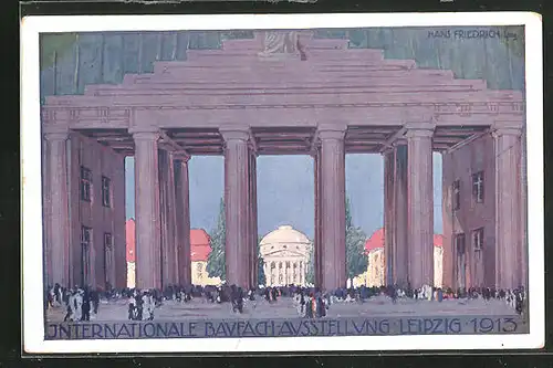 Künstler-AK Leipzig, Intern. Baufach-Ausstellung1913, Eingang Reitzenhainer Strasse