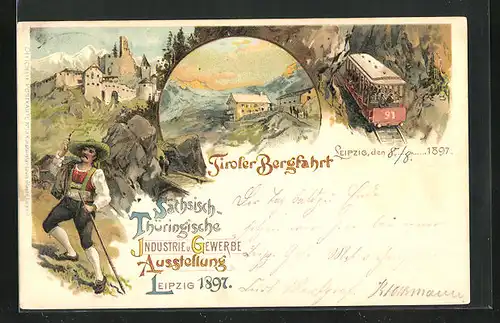 Lithographie Leipzig, Sächs. Thür. Industrie- & Gewerbe-Ausstellung 1897, Tiroler Bergfahrt, Bergbahn