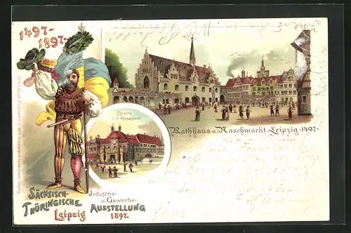 Lithographie Leipzig, Sächsische-Thüringische Industrie-u. Gewerbe-Ausstellung 1897, Eingang zur Messstadt