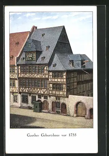 AK Frankfurt /Main, Goethes Geburtshaus vor 1755