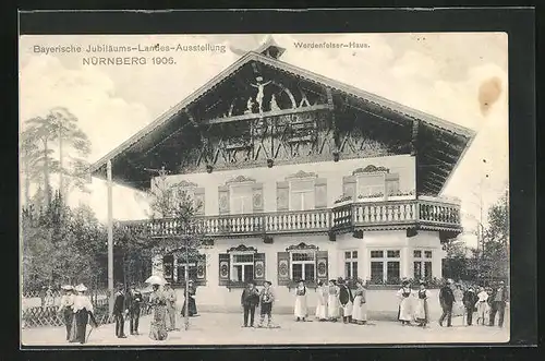 AK Nürnberg, Bayerische Jubiläums-Landes-Ausstellung 1906, Werdenfelser-Haus