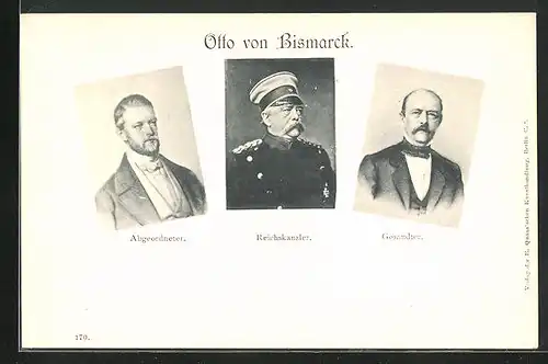 AK Otto von Bismarck, Abgeordneter, Reichskanzler, Gesandter