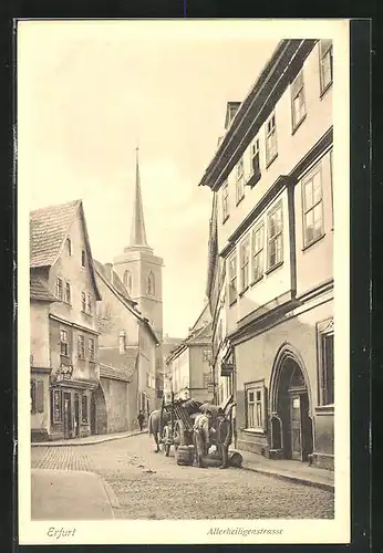 AK Erfurt, Allerheiligenstrasse mit Pferdewagen und Kirchturm