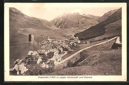 AK Hospental, Ortspanorama mit Blick auf Andermatt und Oberalp
