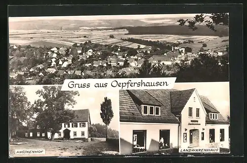 AK Oepfershausen, Amönenhof, Landwarenhaus, Ortspanorama