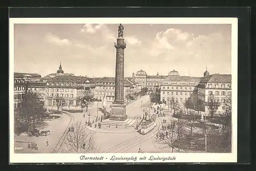 AK Darmstadt, Louisenplatz mit Ludwigsäule und Strassenbahn