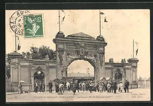 AK Auxerre, Exposition Nationale 1908, Porte Monumentale