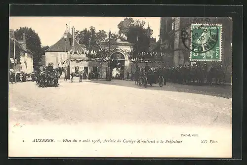 AK Auxerre, Fetes 1908, Arrivée du Cortége Ministéral à la Préfecture