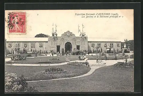 AK Auxerre, Exposition Nationale 1908, les Jardins et le Batiment principal no. 1