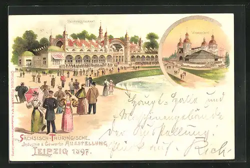 Lithographie Leipzig, Sächs.-Thür. Industrie & Gewerbe-Ausstellung 1897, Hauptrestaurant und Wiener Café