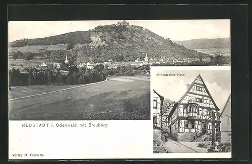 AK Neustadt /Odw., Ortsansicht mit Breuberg, Altdeutsches Haus