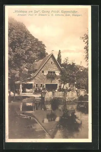 AK Stuttgart, Bauausstellung 1908, Weinhaus am See Georg Friedrich Koppenhöfer