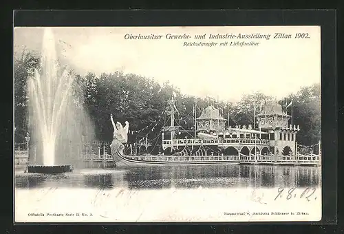AK Zittau, Oberlausitzer Gewerbe- und Industrie-Ausstellung 1902, Reichsdampfer mit Lichtfontäne
