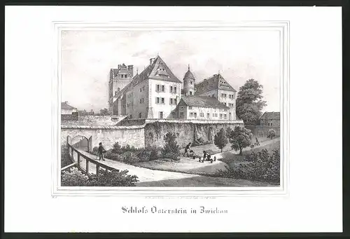 Lithographie Zwickau, Schloss Osterstein, Lithographie um 1835 aus Saxonia