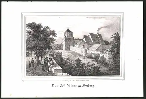 Lithographie Freiberg, Das Erbischthor, Lithographie um 1835 aus Saxonia