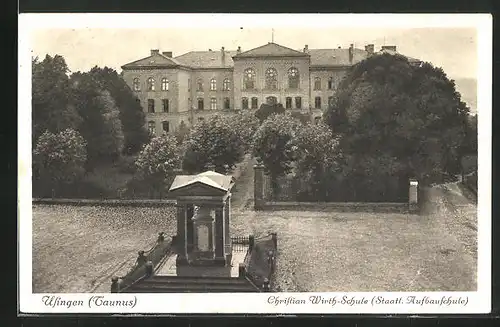 AK Usingen im Taunus, Christian Wirth-Schule mit Denkmal