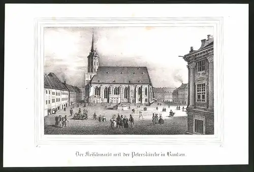 Lithographie Bautzen, Fleischmarkt mit Peterskirche, Lithographie um 1835 aus Saxonia, 28 x 19cm