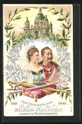 AK Zur Erinnernung an Silberhochzeit von Kaiserin Auguste Victoria Königin von Preussen und Wilhelm II. 1906