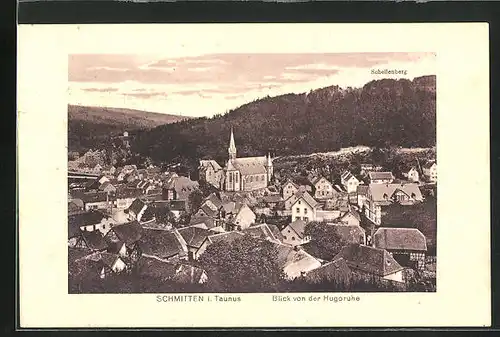 AK Schmitten i. Taunus, Blick von der Hugoruhe auf den Ort mit Schellenberg