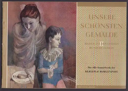 Sammelalbum 52 Bilder, unsere schönsten Gemälde Band 11, Bilder aus den letzten Hundert Jahren II, Dali, Kirchner, Klee