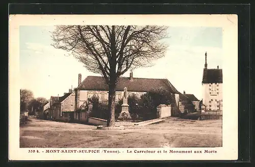 AK Mont-Saint-Sulpice, Le Carrefour et le Monument aux Morts