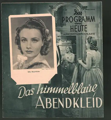 Filmprogramm Programm von Heue Nr. 659, Das himmelblaue Abendkleid, Albert Matterstock, Käthe Haack, Regie: Erich Engels