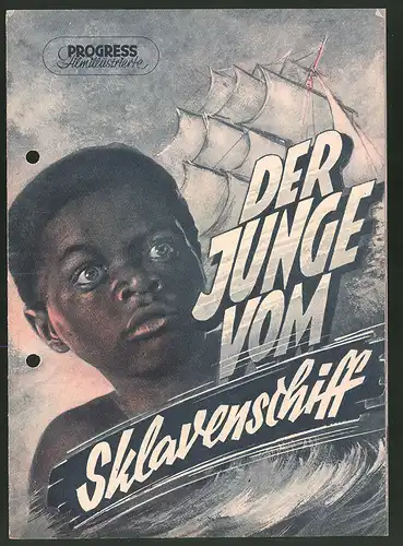 Filmprogramm PFI Nr. 29 /53, Der Junge vom Sklavenschiff, Boris Andrejew, Tolja Bobykin, Regie: W. Braun