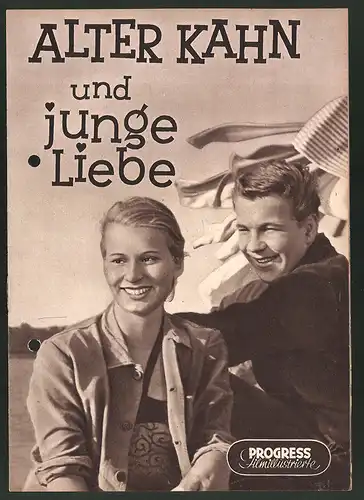 Filmprogramm PFI Nr. 15 /57, Alter Kahn und junge Liebe, Alfred Maack, Erika Dunkelmann, Regie: Hans Heinrich
