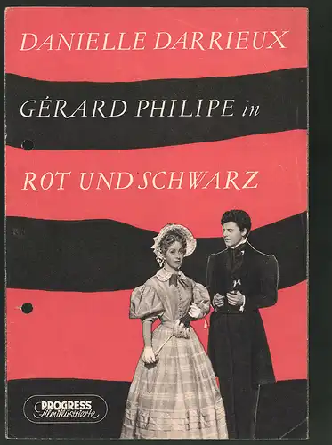 Filmprogramm PFI Nr. 93 /55, Rot und Schwarz, Danielle Darrieux, Gérard Philipe, Regie: Claude Autant-Lara