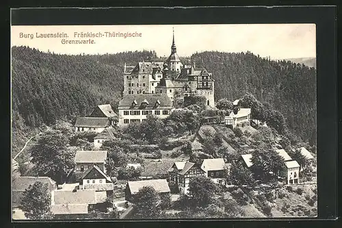 AK Burg Lauenstein /Ofr., Fränkisch-Thüringische Grenzwarte