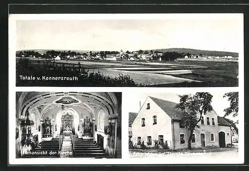 AK Konnersreuth, Innenansicht der Kirche, Geburtshaus der Therese Neumann, Totalansicht