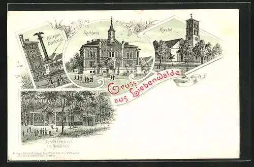 Lithographie Liebenwalde, Schützenhaus im Haidchen, Rathaus, Krieger-Denkmal