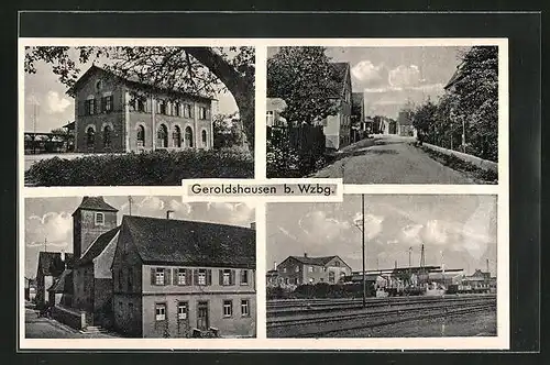 AK Geroldshausen b. Wzbg., Bahnhof, Kirche, Strassenpartie
