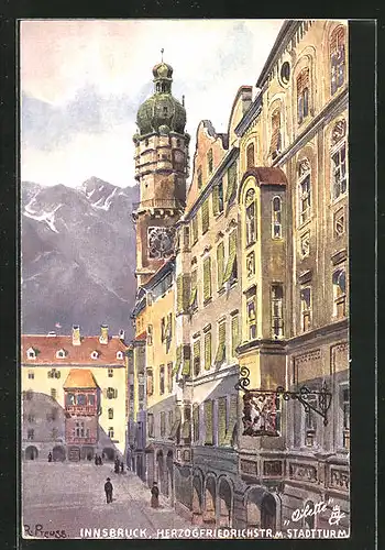 Künstler-AK Rudolf Preuss: Innsbruck, Herzog Friedrichstrasse mit Stadtturm