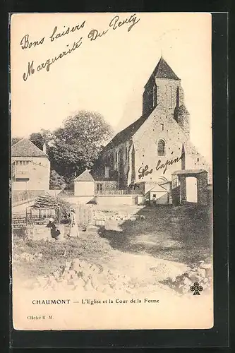 AK Chaumont, L`Eglise et la Cour de la Ferme