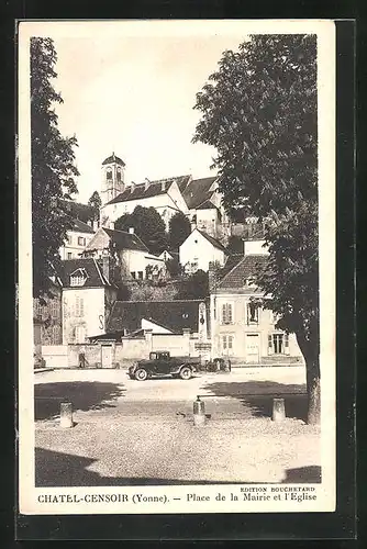 AK Châtel-Censoir, Place de la Mairie et l`Eglise