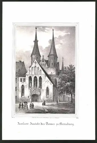 Lithographie Merseburg, Äussere Ansicht des Domes, Lithographie um 1835 aus Saxonia, 28 x 19cm