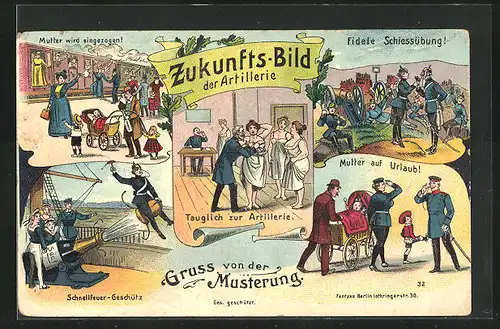 Lithographie Zukunftsbild der Artillerie, Schnellfeuer-Geschütz, Mutter wird eingezogen, Mutter auf Urlaub