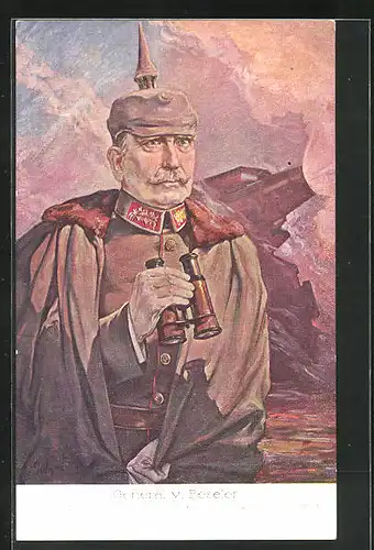 Künstler-AK Heerführer General v. Beseler, Bezwinger von Antwerpen und Nowo-Georgiewsk