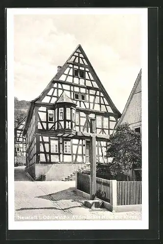 AK Neustadt / Odenwald, Altdeutsches Haus mit Kreuz